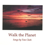 Tom Clark: Walk the Planet