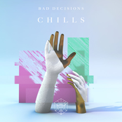 Bad Decisions: Chills