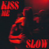 Kiss Me Slow