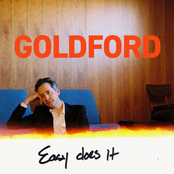 Goldford: Easy Does It