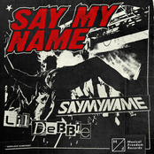 Saymyname: Say My Name