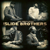 The Slide Brothers: Robert Randolph Presents The Slide Brothers