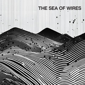 The Sea of Wires