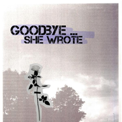 Goodbye She Wrote