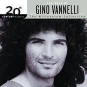 20th Century Masters: The Millennium Collection: Best Of Gino Vannelli