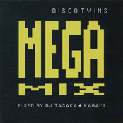 DISCO TWINS MEGA MIX MIXED BY DJ TASAKA★KAGAMI