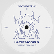 I Hate Models: Werewolf Disco Club