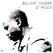 Ballake Sissoko: At Peace