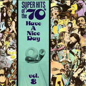 Super Hits of the '70s: Have a Nice Day, Vol. 8