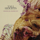 Tall Heights: Holding On, Holding Out