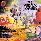 My Vortex Camera by David Garland