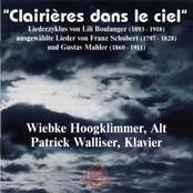 "Clairières dans le ciel" (Boulanger, Schubert, Mahler - Wiebke Hoogklimmer, Contralto - Patrick Walliser, Piano)