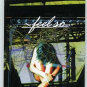～feel so...
