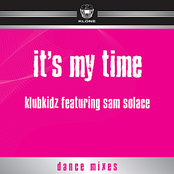 It's My Time (feat. Sam Solace)