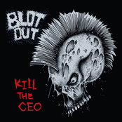 Blot Out: Kill the CEO