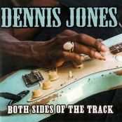 Dennis Jones: Both Sides of the Track