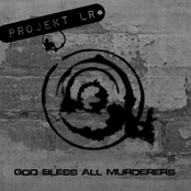 God Bless All Murderers
