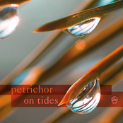 Petrichor: On Tides