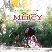 Sheree Williams: Project Mercy: Free At Last!