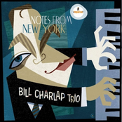 Bill Charlap Trio: Notes From New York