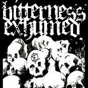 bitterness exhumed