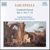 Locatelli: Concerti Grossi, Op. 1, Nos. 7-12