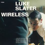 Luke Slater: Wireless