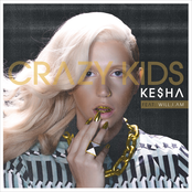 Ke$ha - Crazy Kids (feat. will.i.am)
