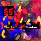 The Path into Shadow