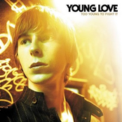 Young Love: Too Young To Fight It (FINAL ALBUM MASTERED)