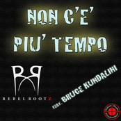 Non c'è più tempo (feat. Bruce Kundalini)