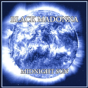 Midnight Sun: Black Madonna