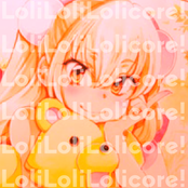 LoliLoliLolicore!