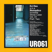 DJ Dex: Invisible Show Case Vol.1 Part: Two
