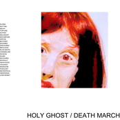 Holy Ghost / Death March