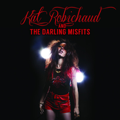Kat Robichaud and The Darling Misfits