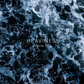 Heaviness
