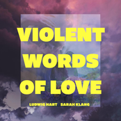 Violent Words of Love