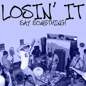 Say Something by Losin' It