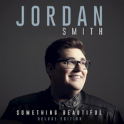 Jordan Smith: Something Beautiful (Deluxe Version)