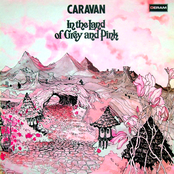 In The Land Of Grey And Pink by Caravan