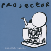 Projector: Another Studio Compilation