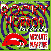 Absolute Pleasure: A Tribute To Rocky Horror