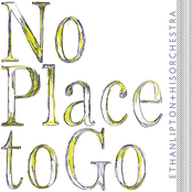 Ethan Lipton & His Orchestra: No Place to Go