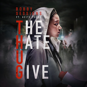 Bobby Sessions: The Hate U Give