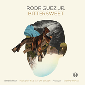 Rodriguez Jr.: Bittersweet
