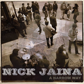 Nick Jaina: A Narrow Way