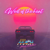 West of the heat