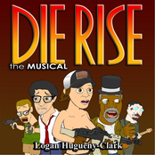 Die Rise the Musical