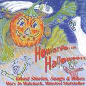 Howlarious Halloween--Ghost Stories, Songs & Jokes from the Crypt